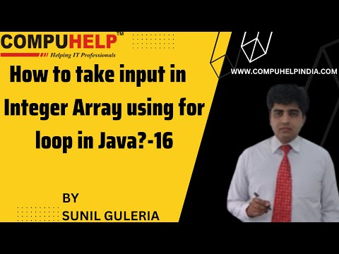 How To Take Input In Integer Array Using For Loop In Java Core Java Tutorial Www Compuhelp In