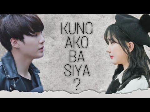 Kung Ako Ba Siya? | Wattpad Trailer by Min_thingz