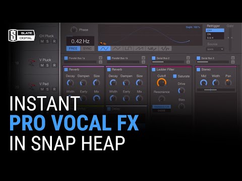 Instant Pro Vocal FX in Snap Heap
