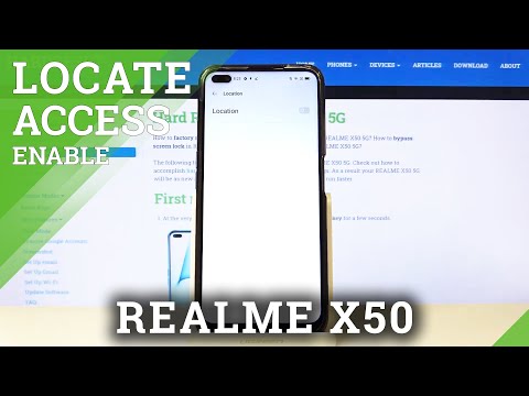 How to Enable/Disable Location of Realme X50 5G – Access Location Settings