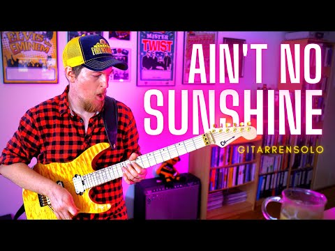 Ain't No Sunshine Gitarrensolo | Chromatische Licks & Moll Pentatonik