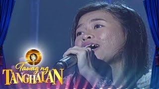 Tawag ng Tanghalan: Regine Guce | Bakit Ako Mahihiya