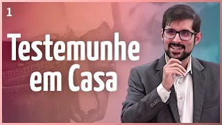 5. Testemunhe Primeiro em Casa - Gabriel Junqueira