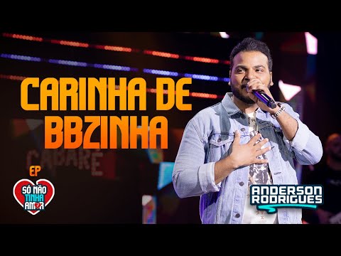 Carinha de BBzinha - Anderson Rodrigues [EP Só Não Tinha Amor] (Clipe Oficial)