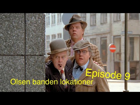 Filmlokationer - I Olsen Bandens Fodspor Episode 9 - Die Olsenbande