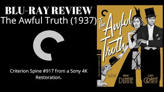 The Awful Truth (1937) Blu-ray Review Criterion Collection Spine #917