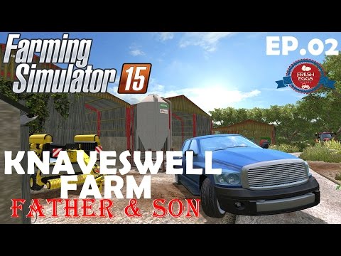 Father & Son knaveswell farm Ep 02