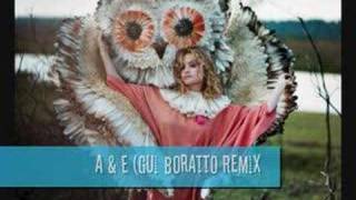 Goldfrapp - A &amp; E (Gui Boratto Remix)