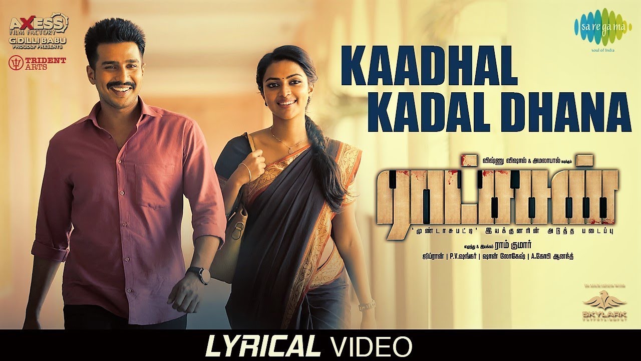 Kaadhal Kadal Dhana Lyrics  | Ratsasan | Amala Paul | Chaitra Ambadipudi | Ghibran