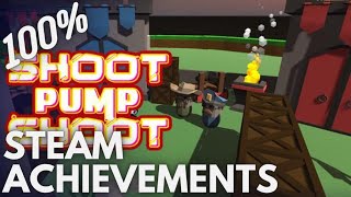 [STEAM] 100% Achievement Gameplay: Shoot Pump Shoot