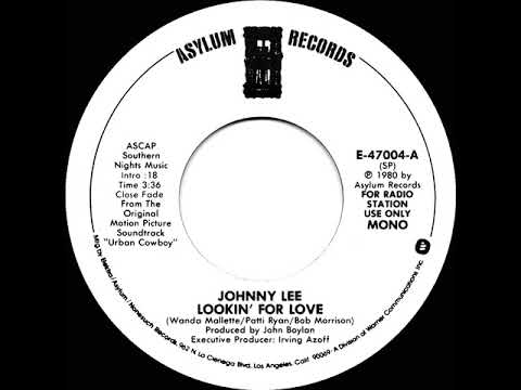 1980 Johnny Lee - Lookin’ For Love (mono radio promo 45)