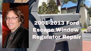2001-2013 Ford Escape, Mercury Mariner Window Regulator Replacement & Repair Right Front
