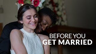 BEFORE YOU GET MARRIED...WATCH THIS (2023)