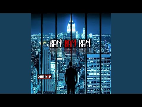 Bam Bam Bam