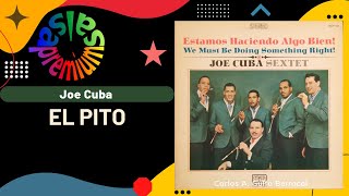 🔥EL PITO [I'LL NEVER GO BACK TO GEORGIA] por JOE CUBA - Salsa Premium
