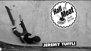 Hall Of Meat: Jeremy Tuffli