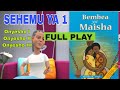 BEMBEA YA MAISHA  FULL PLAY (SEHEMU YA KWANZA, ONYESHO I, II & III)