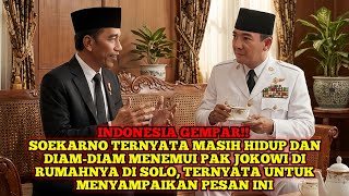 Download lagu Indonesia Gempar!! Soeakarno Ternyata Masih Hidup Dan Diam-Diam Mendatangi Pak Jokowi Di Rumahnya... mp3 Download lagu Indonesia Gempar!! Soeakarno Ternyata Masih Hidup Dan Diam-Diam Mendatangi Pak Jokowi Di Rumahnya... mp3