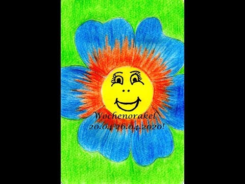 Wochenorakel 20.04.- 26.04.2020 - Positive Tendenzen!