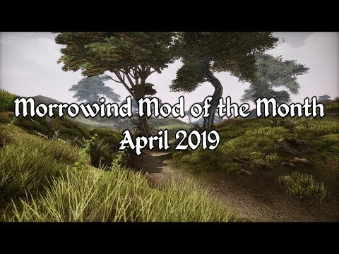 Morrowind Mod of the Month - April 2019