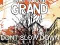 Don't Slow Down - Matt & Kim (Lyrics)