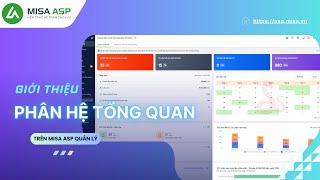 [MISA ASP] Giới thiệu Phân hệ Tổng quan ASP Quản lý