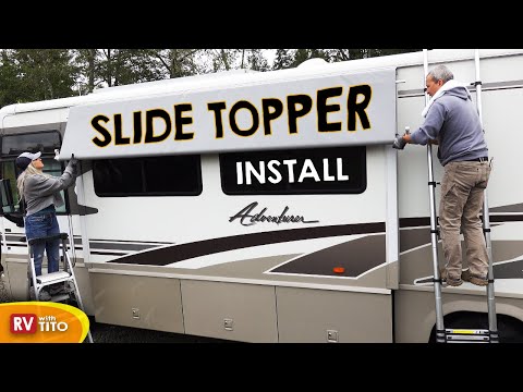 RV Slide Topper Awning Installation with Tough Top Awning Replacement Fabric