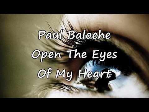 Paul Baloche - Open The Eyes Of My Heart [with lyrics]