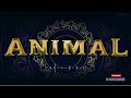 Animal Whistle BGM Papa Meri Jaan Mass BGM HD quality 🔥 - Animal Whistle BGM Papa Meri Jaan BGM HD