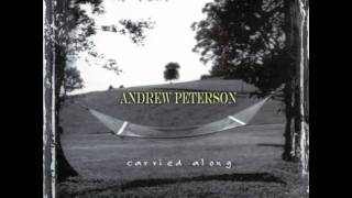 Andrew Peterson: 