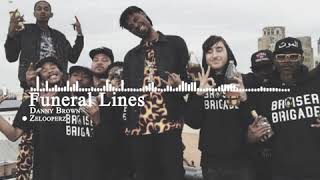 Funeral Lines  - Dopehead &amp; Zelooperz (BRUISER BRIGADE)
