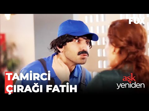 Fatih, Zeynep'i Görmek İçin Tamirci Oldu - Aşk Yeniden 35. Bölüm