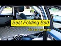 Recommended Folding Bed For Car Camping - Sleeping In The Car On The Road