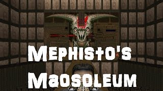 Master Levels for Doom II - Mephisto&#39;s Maosoleum
