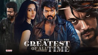 The Greatest Of All Time New 2024 Released Full Hindi Dubbed Action Movie | Thalapathy Vijay Movie