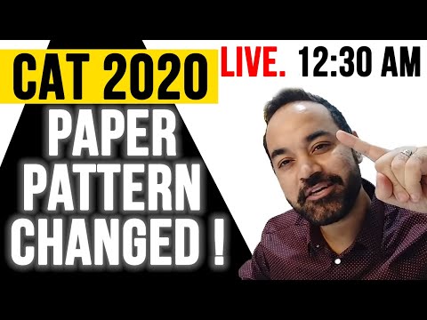 CAT 2021 Paper Pattern Changed !