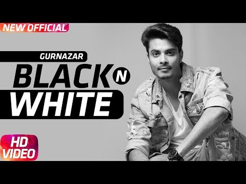 Black N White (Official Video)| Gurnazar Feat Himanshi Khurana |New Punjabi Song 2017 |Speed Records