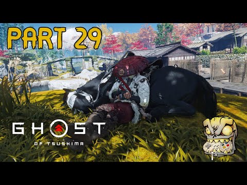 Let's Gorge Ghost of  Tsushima Part 29 ! Blind Playthrough (Hard/Lethal Mode,100% completion)