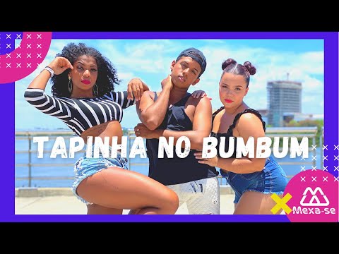 Tapinha no Bumbum - Felipe Original & Mayk Pancadão feat. Mc Danny | Coreografia #MEXASE