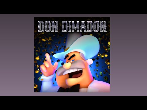 Oscar Maydon x Remp x Victor Mendivil - Don Dimadon