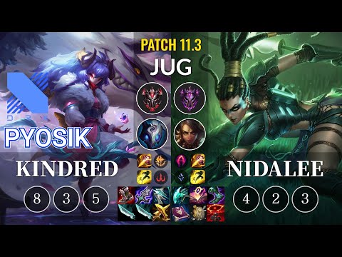 DRX Pyosik Kindred vs Nidalee Jungle - KR Patch 11.3