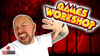 The CURSE of GAMES WORKSHOP - Monday Night Live