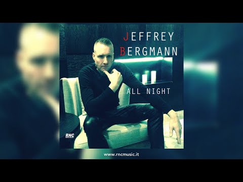 Jeffrey Bergmann - All Night