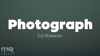 Ed Sheeran - Photograph