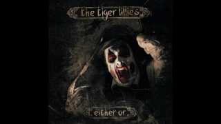 The Tiger Lillies - Either Or