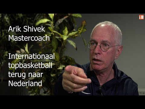 Arik Shivek on bringing international top basketball back to the Netherlands & promoting it