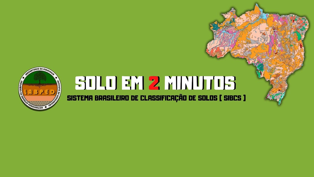 O Sistema Brasileiro de Classificação de Solos (SiBCS)