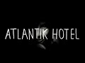 Atlantik Hotel - Schrödingers Katze 