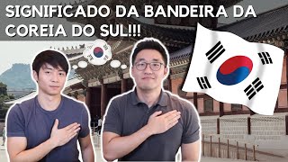 QUAL O SIGNIFICADO DA BANDEIRA DA #COREIA DO SUL? | COREANOS MIB