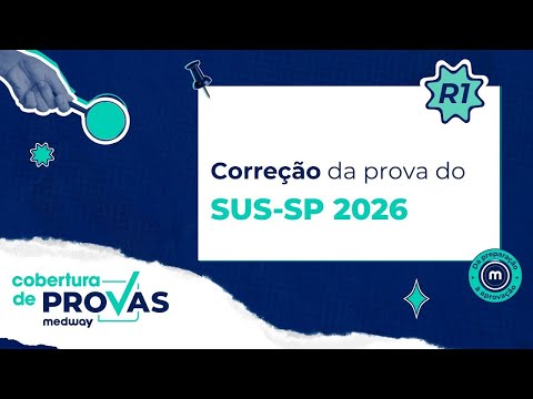 Correção da prova do SUS-SP 2026 | Acesso Direto | Medway Residência Médica